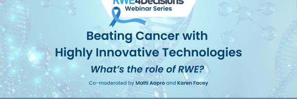 Beating Cancer with Highly Innovative Technologies – What’s the role of RWE?