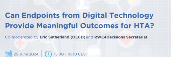 Public Webinar: Can Endpoints from Digital Technology Provide Meaningful Outcomes for HTA?