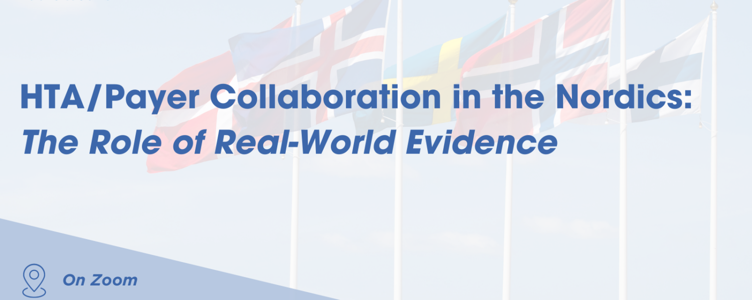 Public Webinar: HTA/Payer National Collaborative Initiatives – The Role of Real-World Evidence