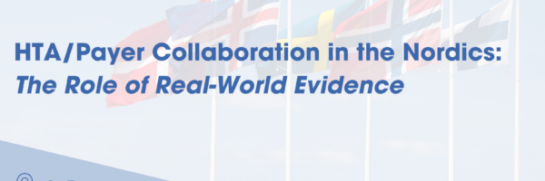 Public Webinar: HTA/Payer National Collaborative Initiatives – The Role of Real-World Evidence